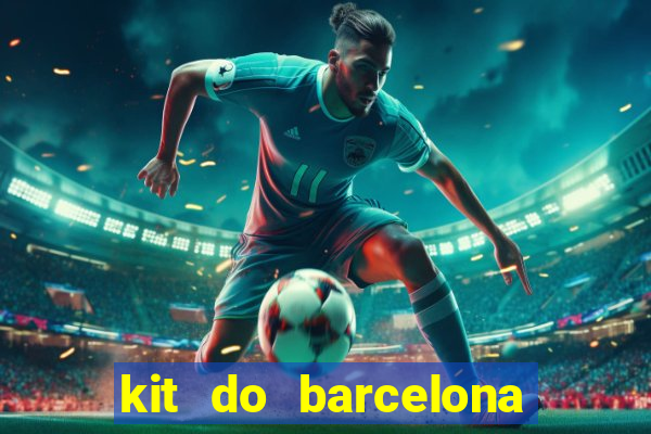 kit do barcelona dls 19